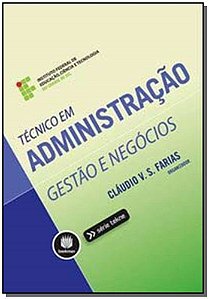 Tecnico Em Administracao: Gestao e Negocios