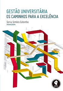 Gestão Universitária - Os Caminhos Para A Excelência