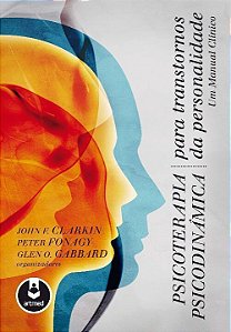 Psicoterapia Psicodinâmica Para Transtornos Da Personalidade