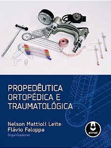 Propedêutica Ortopédica e Traumatológica