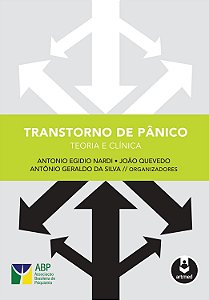 Transtorno De Pânico - Teoria E Clínica