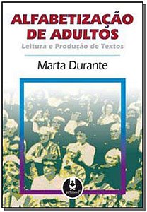 Alfabetizacao De Adultos:leitura e Prod.textos