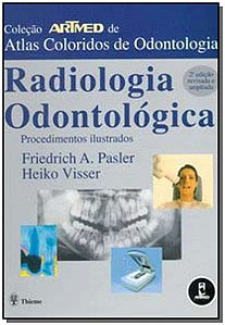 Radiologia Odontológica Proced. Ilustr.