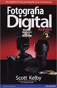 Fotografia Digital Na Pratica Vol.2