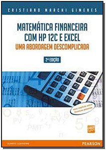 Matematica Financeira Com Hp 12c e Excel 2Ed.