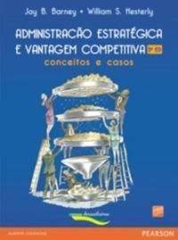 Administracao Estrategica e Vantagem 3Ed.
