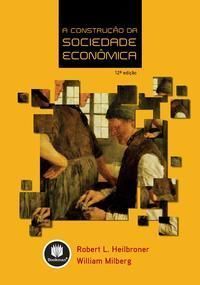 Construcao Da Sociedade Economica, A