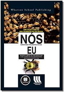 Nos Somos Mais Inteligentes Do Que Eu