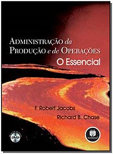 Administração Da Produção e De Operações:o Essenci