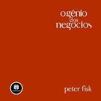 Genio Dos Negocios, O