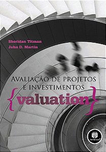 Avaliação De Projetos E Investimentos {Valuation}
