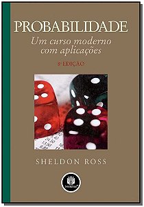 Probabilidade, Um Curso Moderno Com Aplicacoes