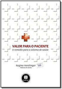 Valor Para o Paciente:o Remedio P/ o Sist. De Sau