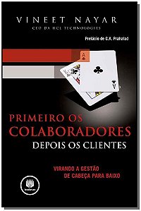 Primeiro Os Colaboradores, Depois Os Clientes