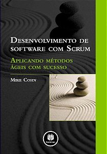 Desenvolvimento de Software com Scrum