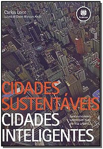 Cidades Sustentáveis Cidades Inteligentes