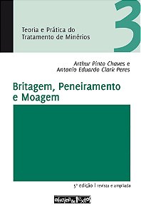 Britagem, Peneiramento E Moagem