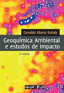 Geoquímica Ambiental E Estudos De Impacto