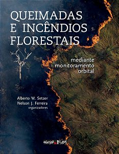 Queimadas E Incêndios Florestais