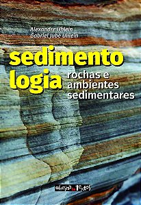 Sedimentologia: Rochas E Ambientes Sedimentares