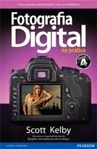 Fotografia Digital Na Pratica Volume 4