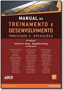 Manual De Treinamento e Desenv.: Processo 6Ed.