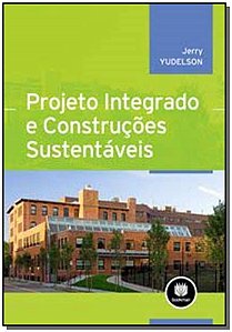 Projeto Integrado e Construcoes Sustentaveis