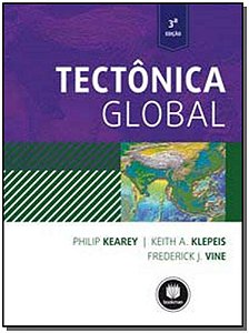 Tectônica Global 3Ed.