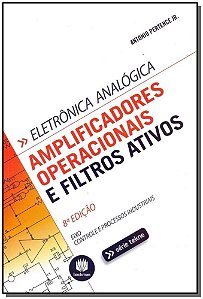 Amplificadores Operacionais e Filtros Ativos