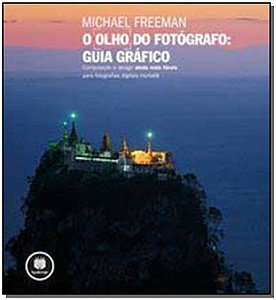 Olho Do Fotografo: Guia Grafico, O