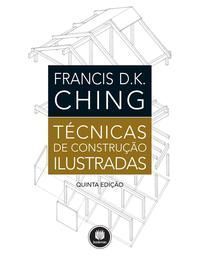 Técnicas De Construção Ilustradas
