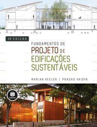 Fundamentos De Projeto P/ Edific. Sustentaveis 2Ed