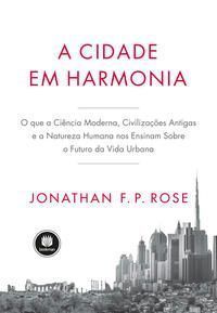 Cidade Em Harmonia, A