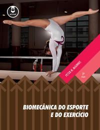 Biomecânica Do Esporte e Do Exercício 3Ed.