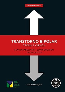Transtorno Bipolar - Teoria E Clínica