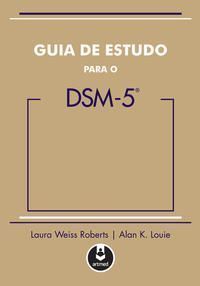 Guia De Estudo Para o Dsm 5