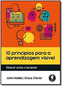 10 Princípios para a Aprendizagem Visível