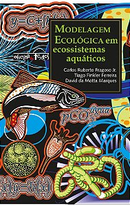 Modelagem Ecológica Em Ecossistemas Aquáticos