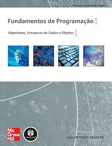 Fundamentos De Programação - Algoritmos, Estruturas De Dados E Objetos