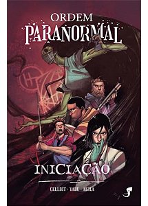 Ordem Paranormal Vol. 1 - Iniciação