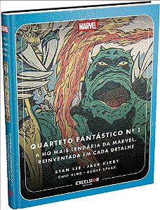 Quarteto Fantástico - Nº 1 - A HQ Mais Lendária da Marvel, Reinventada Em Cada Detalhe