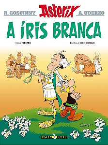A Íris Branca (Nº 40 As Aventuras De Asterix)