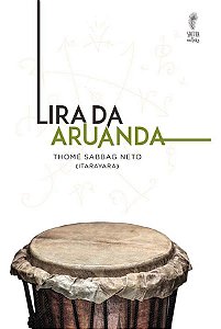 Lira da Aruanda - Pontos Cantados de Umbanda
