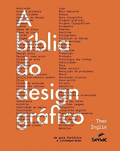 A Bíblia Do Design Gráfico: - Um Guia Histórico e Contemporâneo