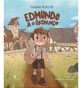 Edmundo e o Resmungo