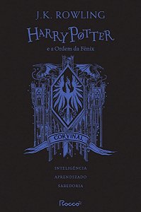 Harry Potter e a Ordem da Fênix - HP Casas de Hogwarts: Corvinal
