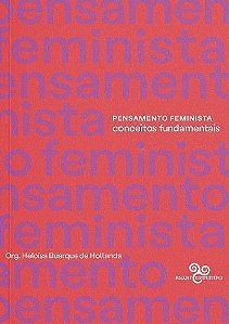 PENSAMENTO FEMINISTA: CONCEITOS FUNDAMENTAIS