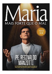 Maria, Mais Forte Que o Mal