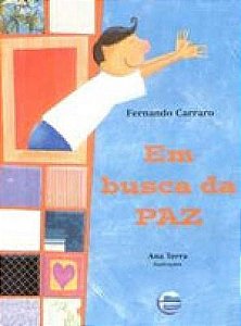 EM BUSCA DA PAZ