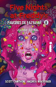 Five Nights At Freddy's - Vol. 08 - Jujuba do Mal